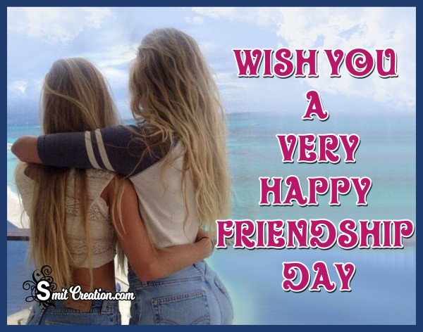 Wish You A Very Happy Friendship Day