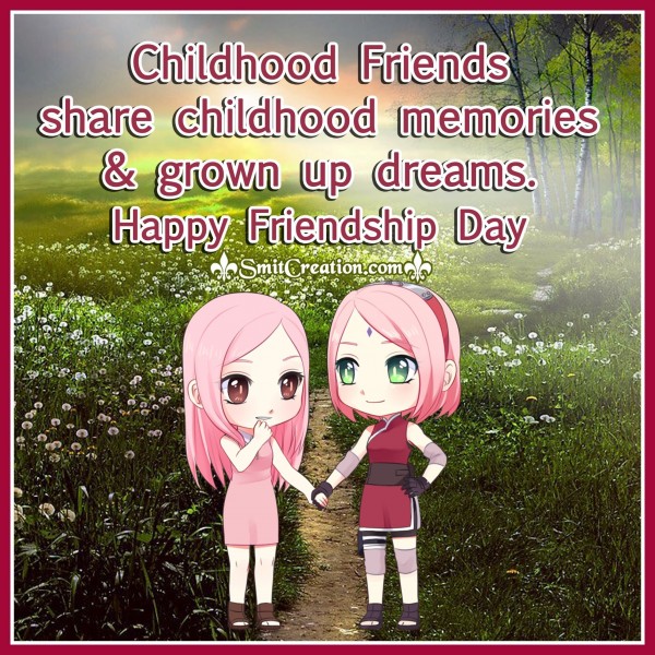 Happy Friendship Day Childhood Friends