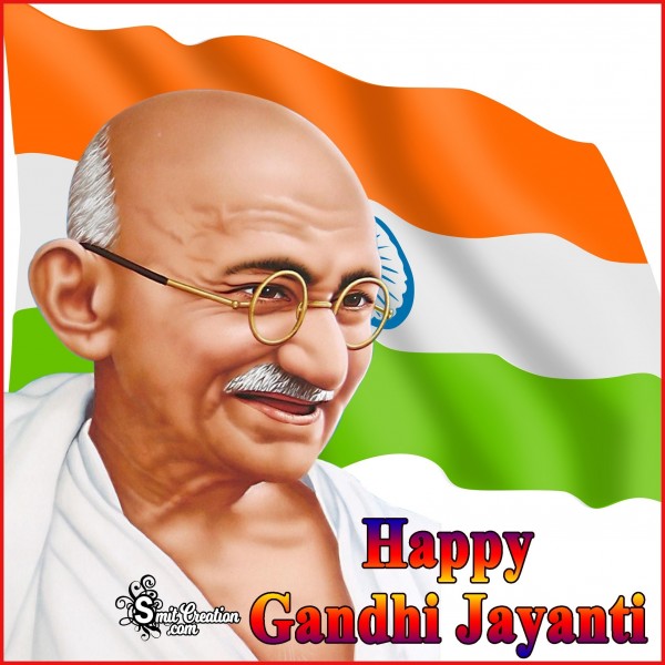 Happy Gandhi Jayanti