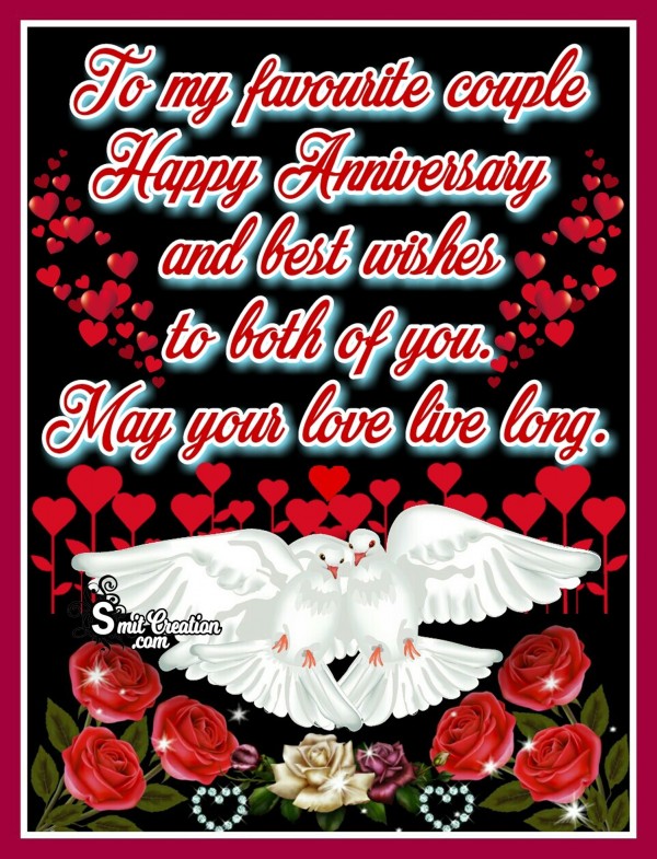 To My Favourite Couple Happy Anniversary