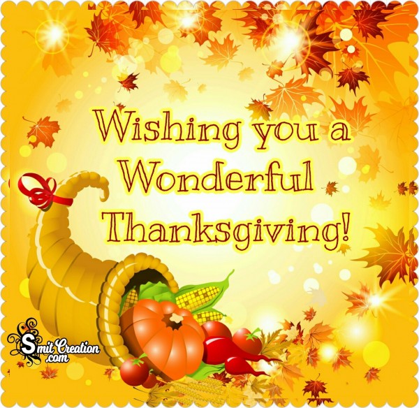 Wishing You A Wonderful Thanksgiving