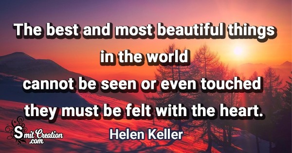 The Best And Most Beautiful Things In The World