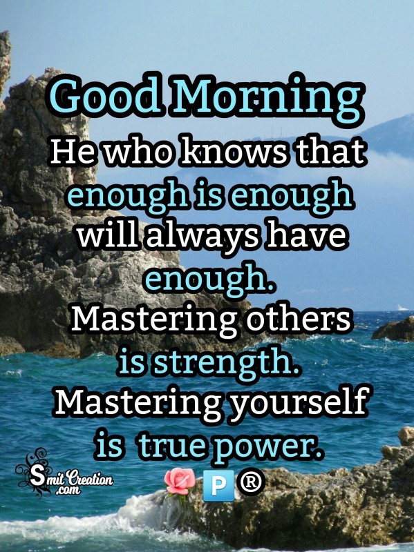 Good Morning Mastering Yourself