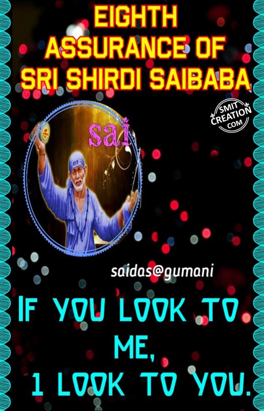Eight Assurance Of Sri Shirdi Sai Baba