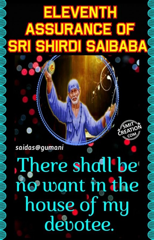 Eleventh  Assurance Of Sri Shirdi Sai Baba