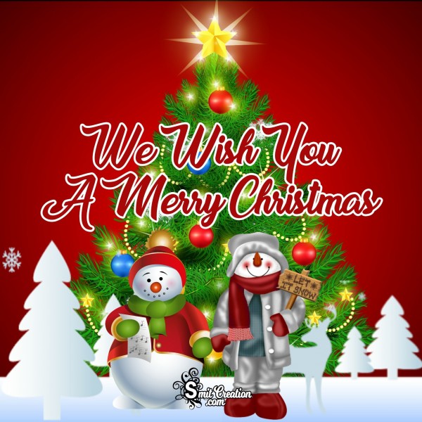 We Wish You A Merry Christmas