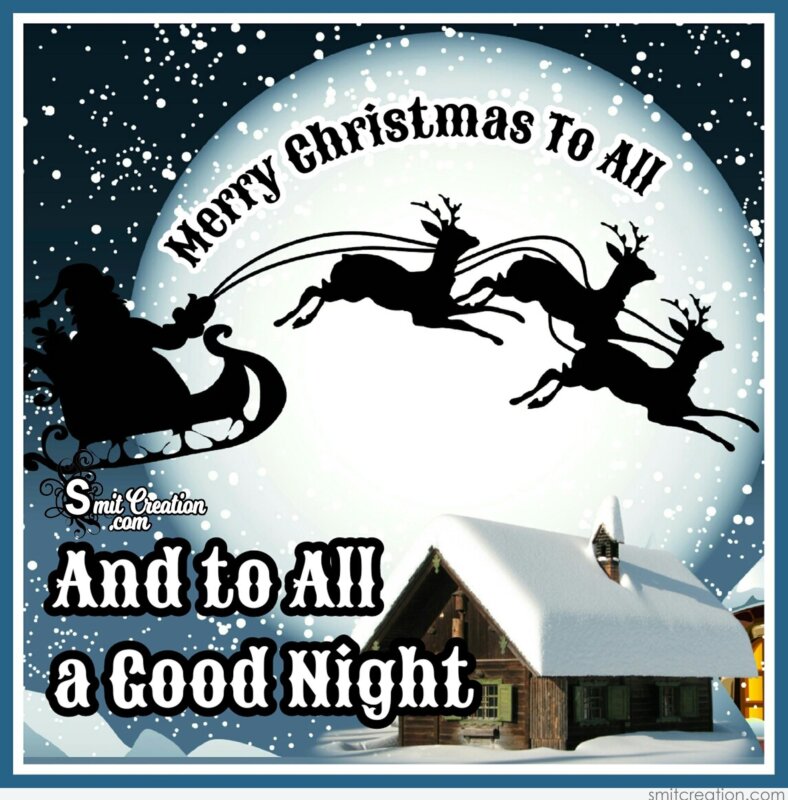 List 94+ Pictures Christmas Eve Good Night Images Excellent