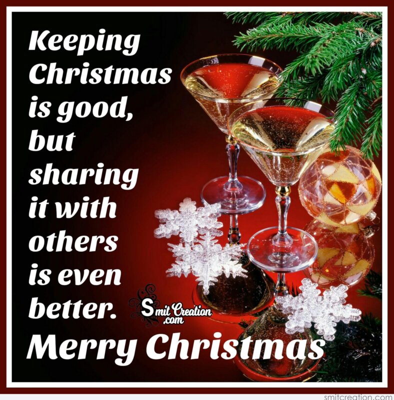 Merry Christmas – Keeping Christmas Is Good - SmitCreation.com