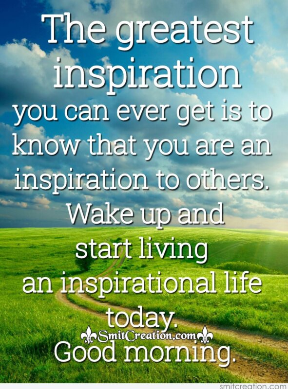 Good Morning Inspirational Quotes Pictures and Graphics ... Good Morning Inspira
