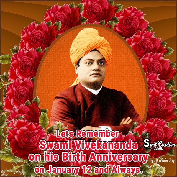 Swami Vivekananda Birth Anniversary On January 12