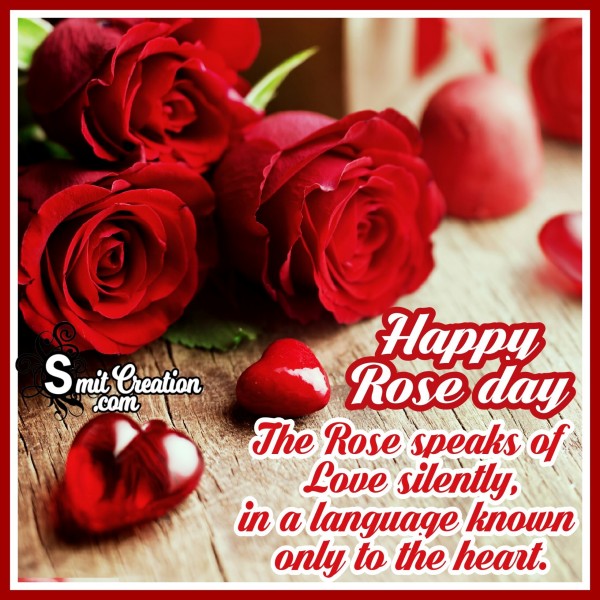 Happy Rose Day – The Rose Speaks Of Love Silently