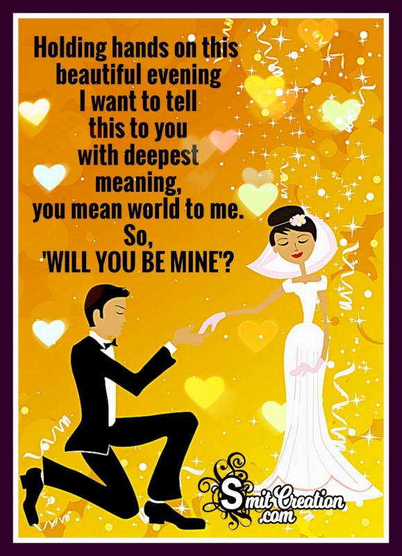 Happy Propose Day – ‘WILL YOU BE MINE’?