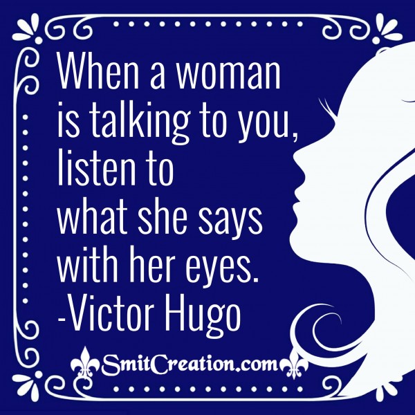 Listen To What Woman Says With Her Eyes