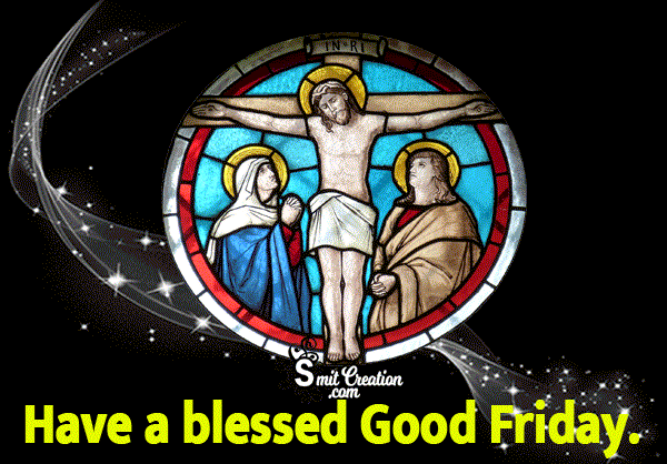 Have A Blessed Good Friday