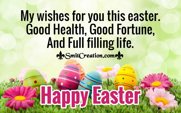 My Wishes For You This Easter