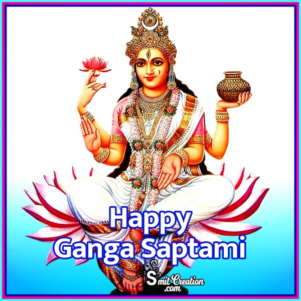 Happy Ganga Saptami