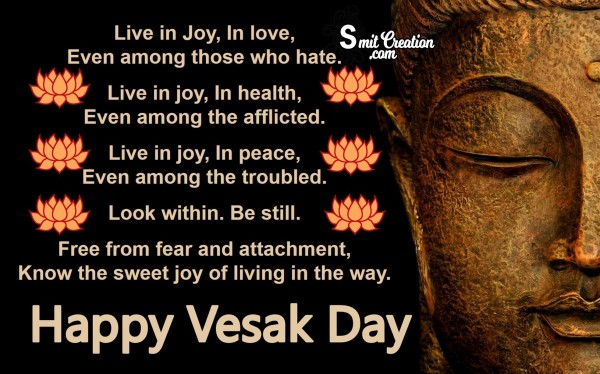Happy Vesak Day – Live In Joy, In Love
