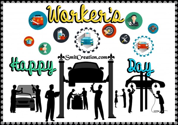 Happy Worker’s Day