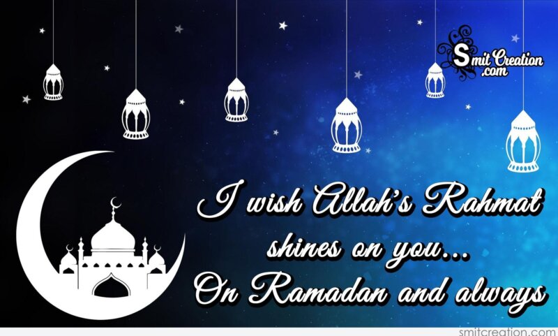 Rahmat shines on you… On Ramadan and always - SmitCreation.com