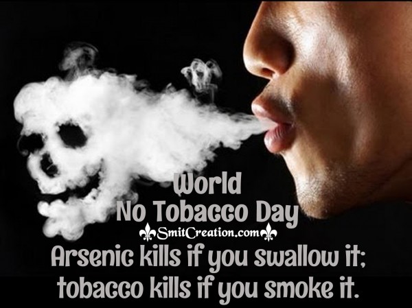 31 May World No Tobacco Day