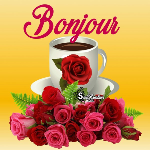 Good Morning Bonjour