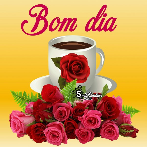 Good Morning – Bom dia