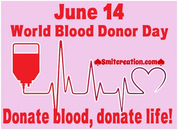 World Blood Donor Day