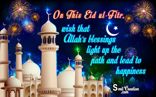 Happy Eid Ul Fitr