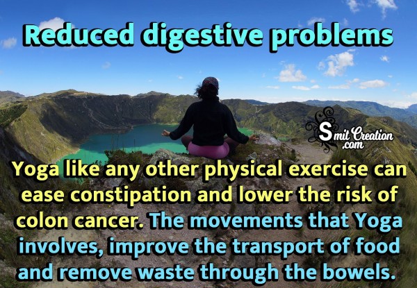 Reduced Digestive Problems