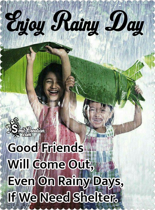 Enjoy Rainy Day - SmitCreation.com