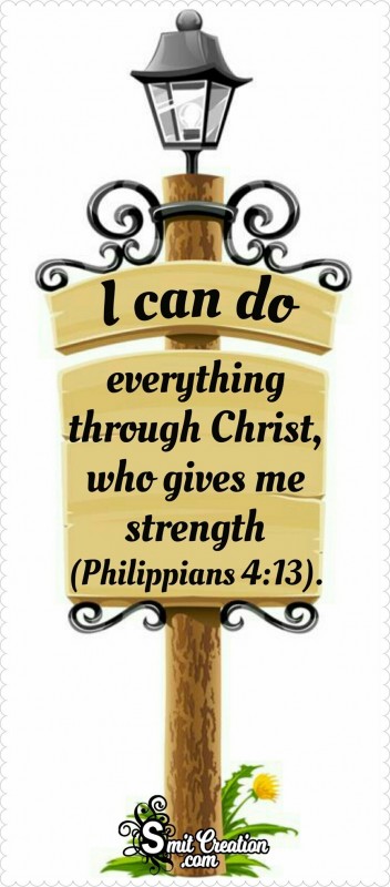 I Can Do Everything Through Christ