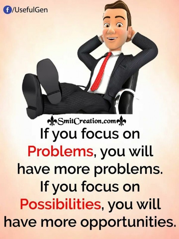 Focus On Possibilities