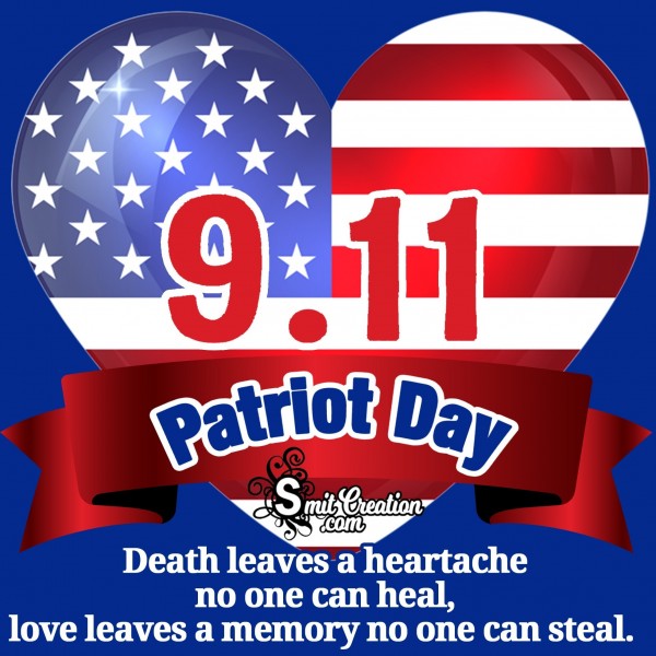 In The Memory Of 9/11 Patriot Day