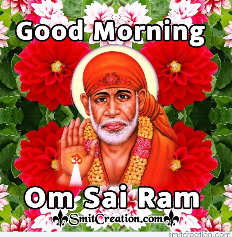 Good Morning Om Sai Ram Smitcreation Com