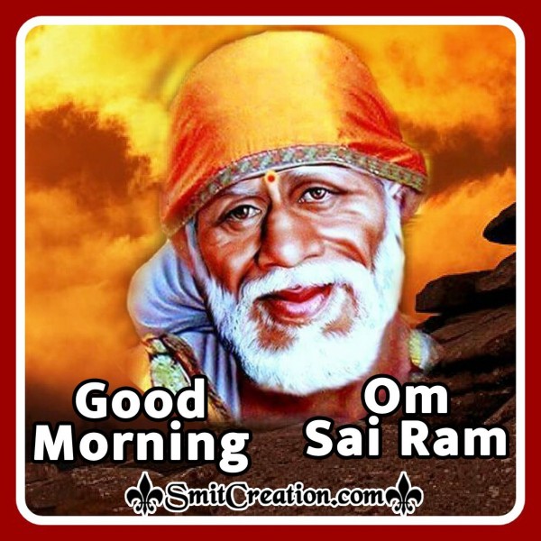 Good Morning Om Sai Ram