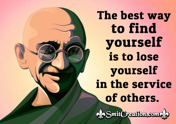 Gandhi Quote On Yourself