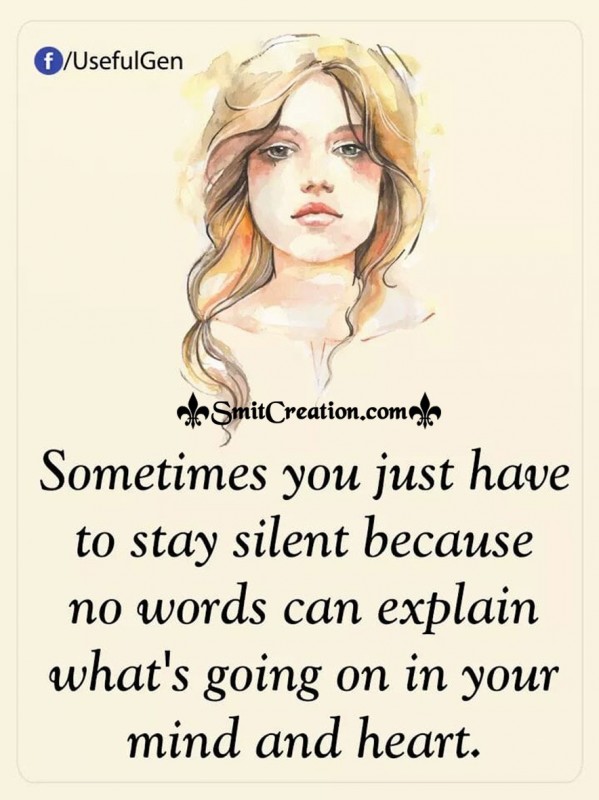 Sometimes You Just Have To Stay Silent