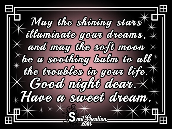 May The Shining Stars Illuminate Your Dreams