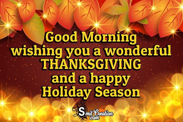 Good Morning Wish For Wonderful Thanksgiving