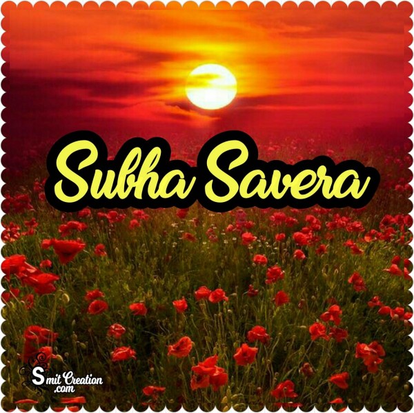 Subha Savera Sunrise Image