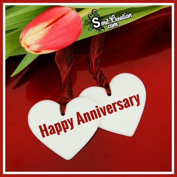Happy Anniversary Two Hearts