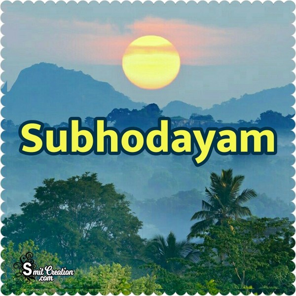 Subhodayam Suryodayam Greeting