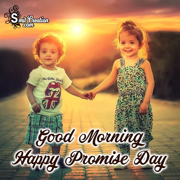 Good Morning Happy Promise Day Dear