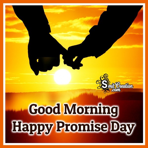 Good Morning Happy Promise Day Love