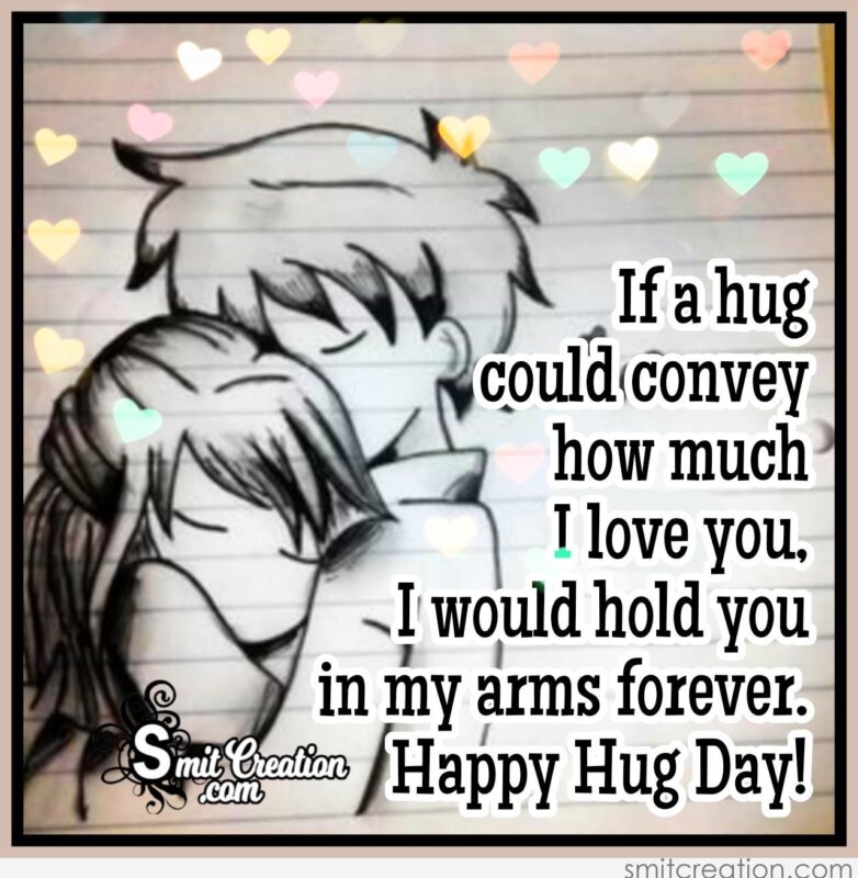 Hug Day I Love You Message - SmitCreation.com