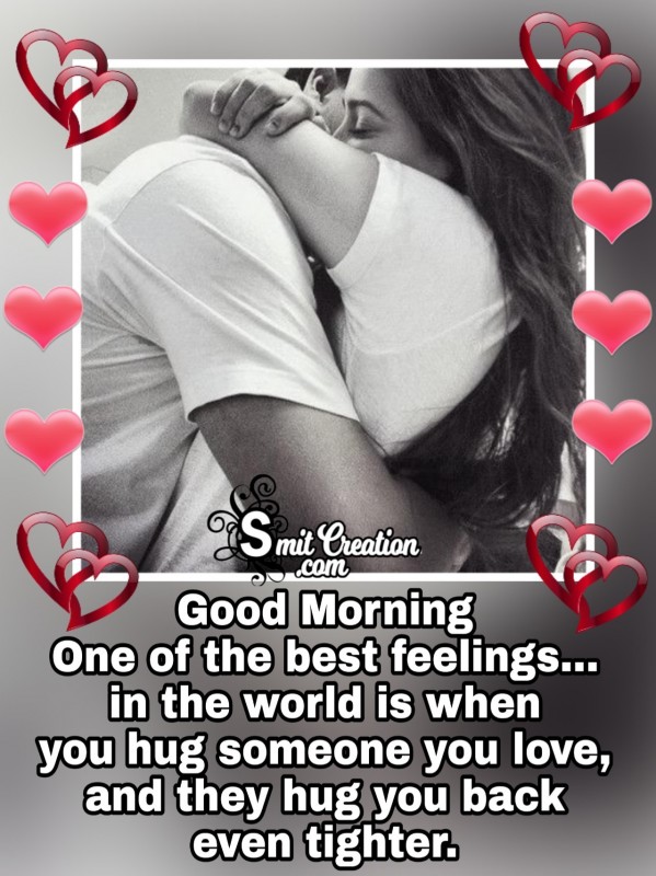 Good Morning Best Hug Feeling