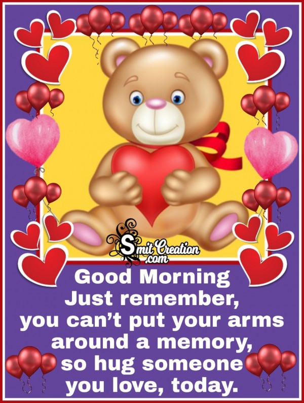 Good Morning Best Hug Quote