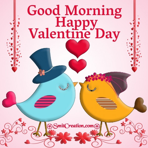 Good Morning Happy Valentine Day