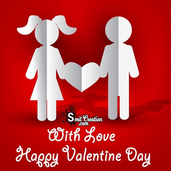 With Love Happy Valentine Day