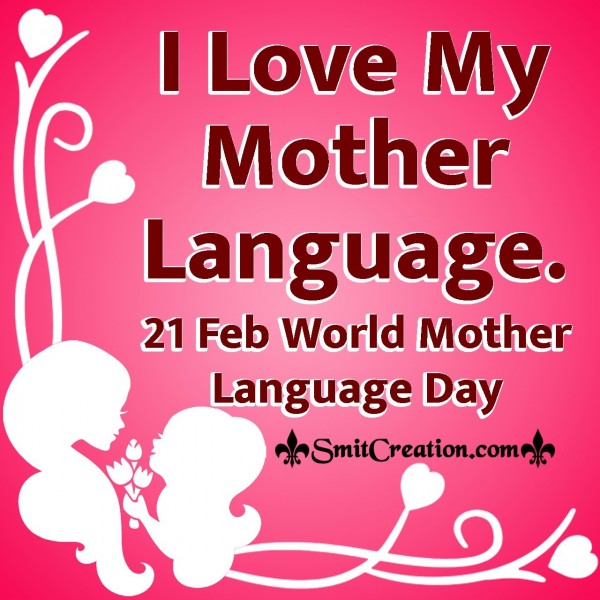 21 Feb World Mother Language Day